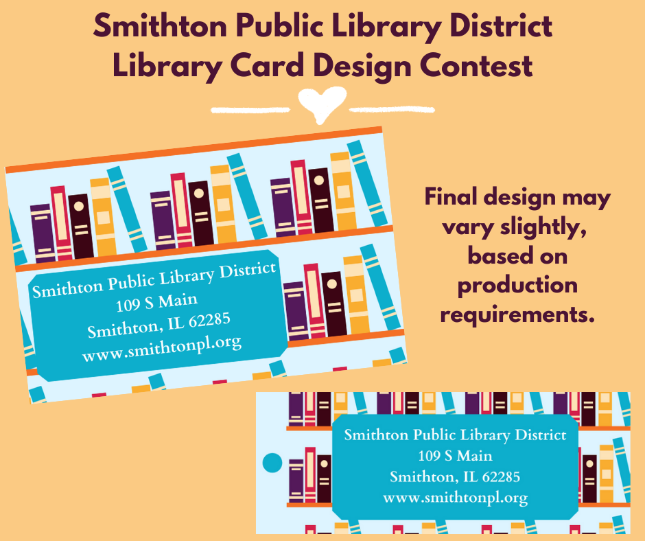 2021 Smithton Public Library District Library Card Design Contest