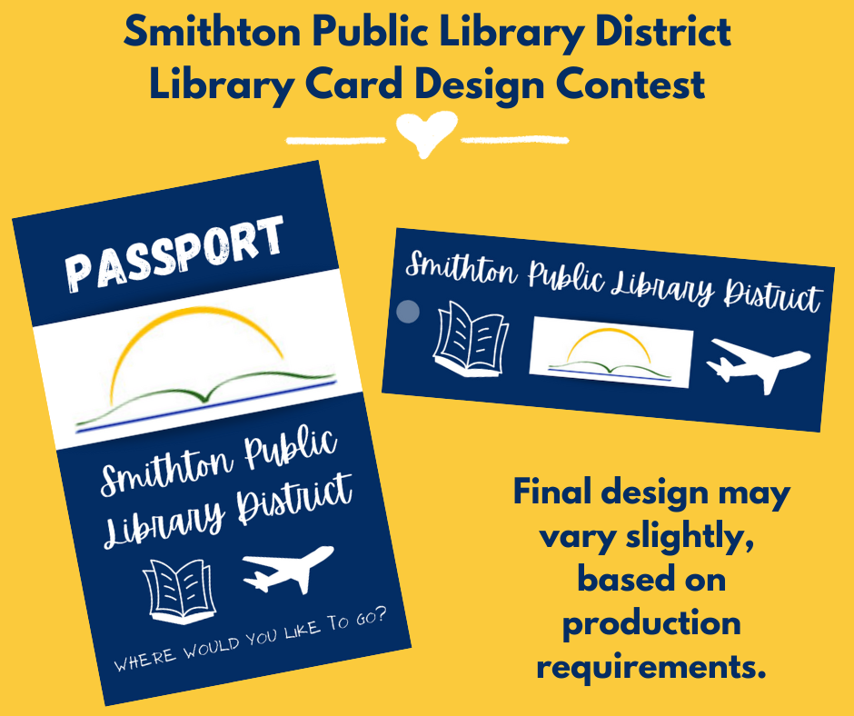 2021 Smithton Public Library District Library Card Design Contest