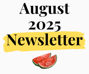 August 2025 newsletter graphic
