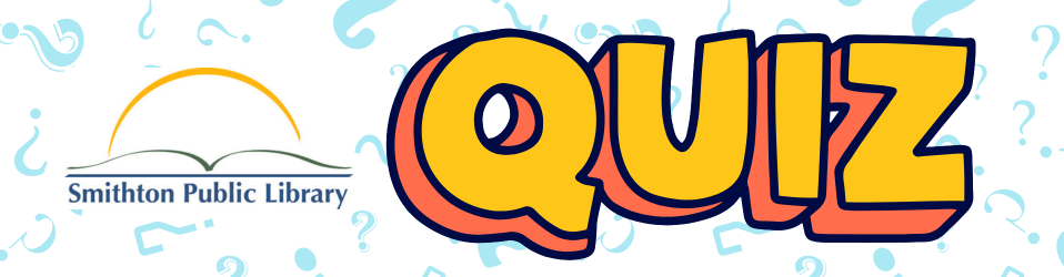 Smithton Public Library Quiz